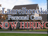 SPONSORED: Laurelbrooke Personal Care Is Hiring Food Service Workers and Unit Chef